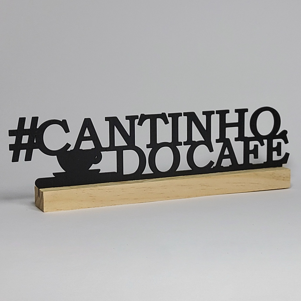 Cantinho do Café Palavra em MDF Base Madeira Decoração de Mesa