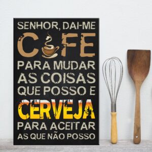 Placa Decorativa em MDF Frase Café e Cerveja